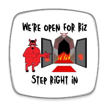 We’re open for biz. Step right in. - Square fridge magnet - white - Front