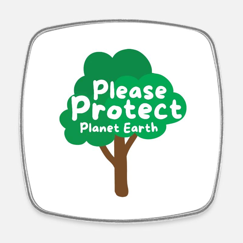 Please protect planet earth - Square fridge magnet - white