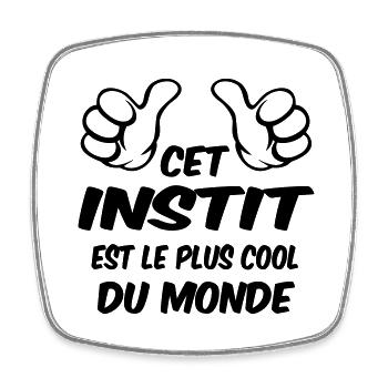 MEILLEUR INSTIT - Magnet carré - blanc - Devant