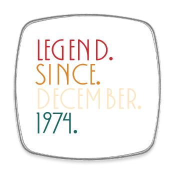 Légende depuis Decembre 1974 - Minimalist - Magnet carré - blanc - Devant