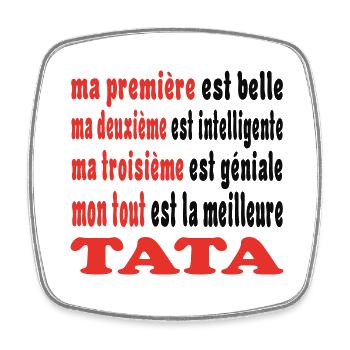 Ma TATA - Magnet carré - blanc - Devant