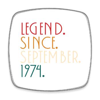 Légende depuis Septembre 1974 - Minimalist - Magnet carré - blanc - Devant