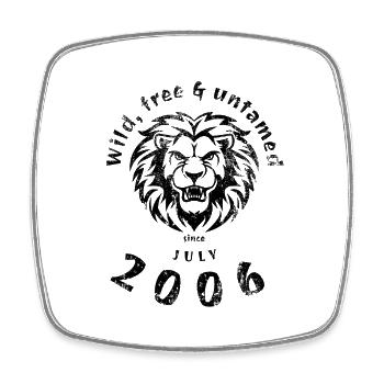 18. Geburtstag Wild, free & untamed since 07/2006 - Square fridge magnet - white - Front