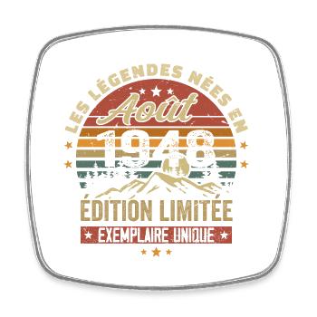 Août 1948 Cadeau Anniversaire Aout 1948 August - Magnet carré - blanc - Devant