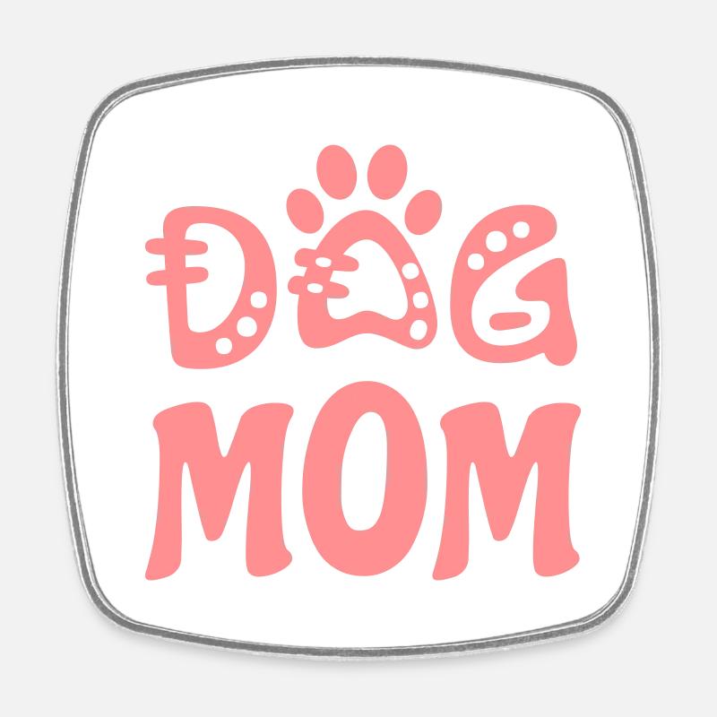Dog Mom - Square fridge magnet - white