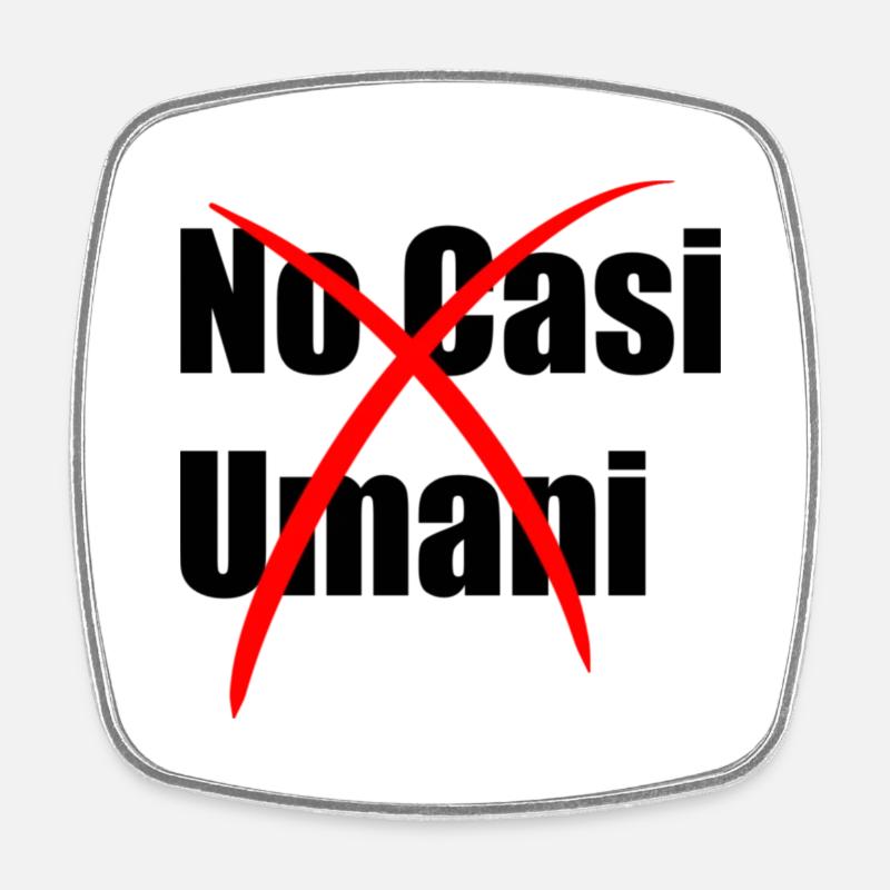 No human cases - Square fridge magnet - white