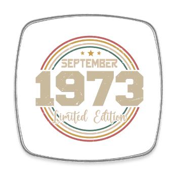 September 1973 Birthday Gift 1973 - Square fridge magnet - white - Front