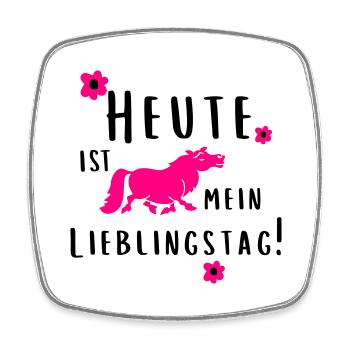 Heute ist mein Lieblingstag! - Viereckiger Kühlschrankmagnet - Weiß - Vorne