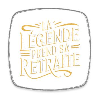 La légende prend sa retraite - Magnet carré - blanc - Devant
