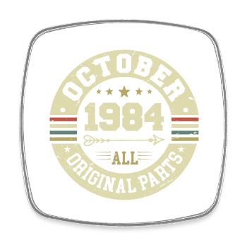 Legendary since October 1984 Birthday October 1984 - Square fridge magnet - white - Front
