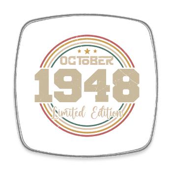 Born in October 1948 Retro Birthday October 1948 - Square fridge magnet - white - Front