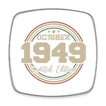 Born October 1949 Retro Birthday October 1949 - Square fridge magnet - white - Front