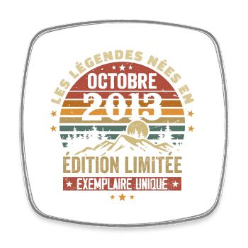 Nées en Octobre 2013 | Génial Depuis Octobre 2013 - Magnet carré - blanc - Devant