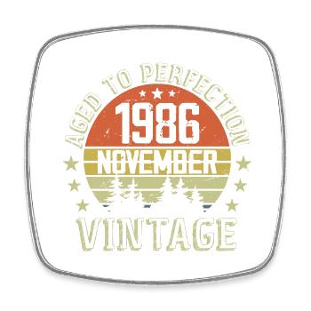 Anniversaire Novembre 1986 Cadeau Vintage Novembre - Magnet carré - blanc - Devant