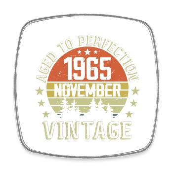 Birthday November 1965 Vintage November Gift - Square fridge magnet - white - Front