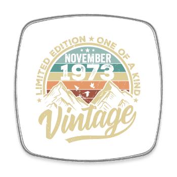 Legendary since November 1973 - Limited Edition 1973 - Square fridge magnet - white - Front