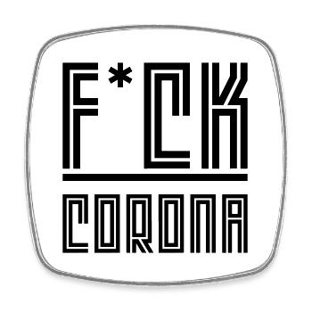 Scheiß auf Corona - Viereckiger Kühlschrankmagnet - Weiß - Vorne