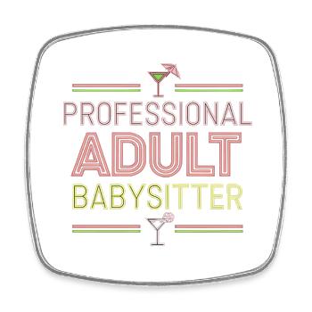 Professional Adult Babysitter 6 - Viereckiger Kühlschrankmagnet - Weiß - Vorne