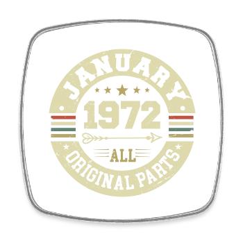 January 1972 - Geburtstag im Januar 1972 - Viereckiger Kühlschrankmagnet - Weiß - Vorne
