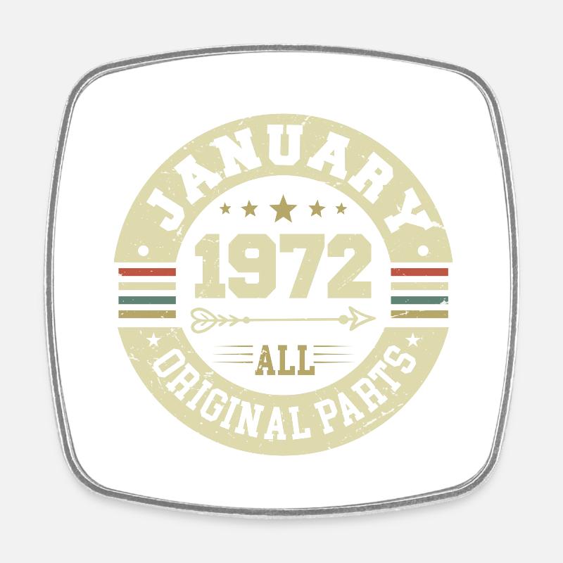 Janvier 1972 - Anniversaire en janvier 1972 - Magnet carré - blanc