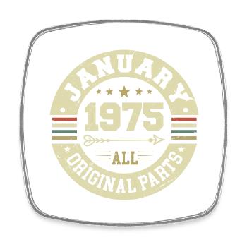 January 1975 - Geburtstag im Januar 1975 - Viereckiger Kühlschrankmagnet - Weiß - Vorne