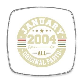 January 2004 - Birthday in January 2004 - Square fridge magnet - white - Front