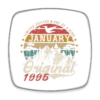 January 1995 Birthday Gift - January 1995 - Square fridge magnet - white - Front