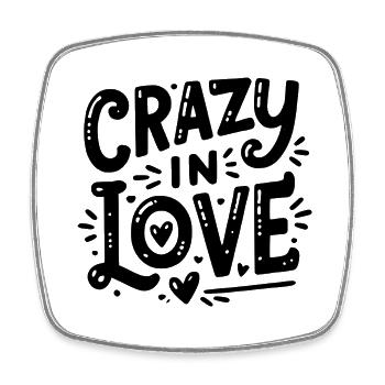 Crazy in Love - Square fridge magnet - white - Front