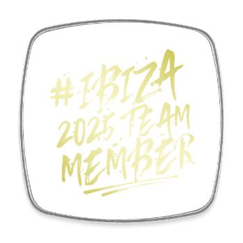 Ibiza 2025 Team - Square fridge magnet - white - Front