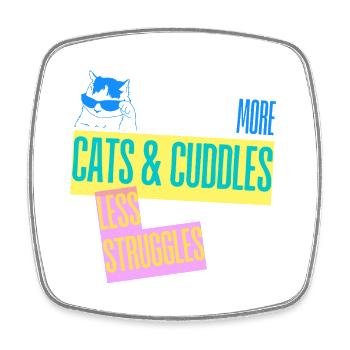 More Cats - Less Struggles - Viereckiger Kühlschrankmagnet - Weiß - Vorne