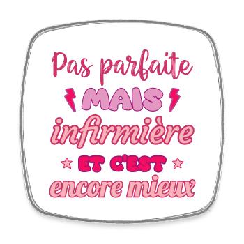 Pas parfaite, mais infirmière,cadeau infirmière - Magnet carré - blanc - Devant