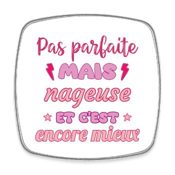 Pas parfaite mais nageuse,natation,piscine - Magnet carré - blanc - Devant