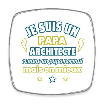 ¨Papa architecte, cadeau fête des pères,Noël - Magnet carré - blanc - Devant
