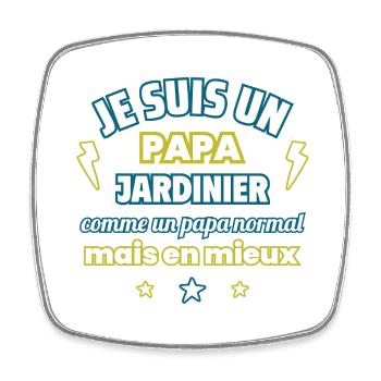 Papa jardinier,cadeau fête des pères,Noël - Magnet carré - blanc - Devant