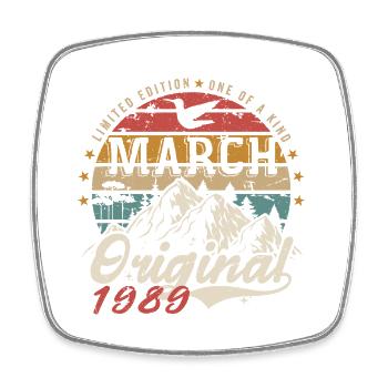 Awesome Since March 1989 | Birthday March 1989 - Square fridge magnet - white - Front