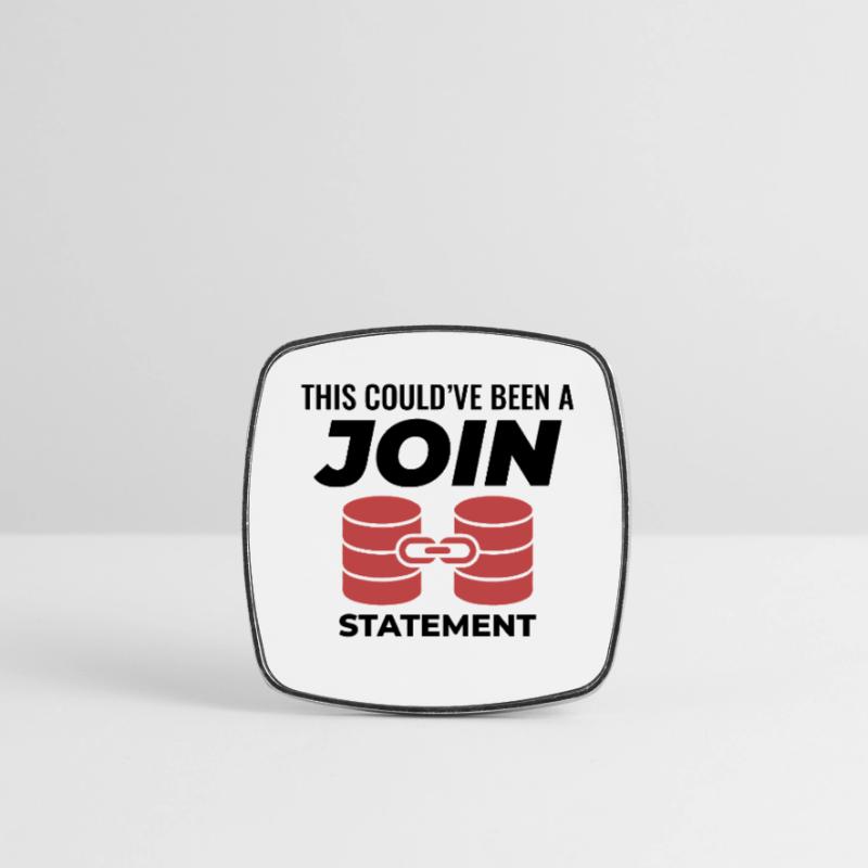 SQL Join Database Statement Programming Data Square fridge magnet