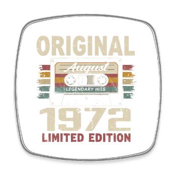 August 1972 August 1972 Gift August 1972 August 1972 - Square fridge magnet - white - Front