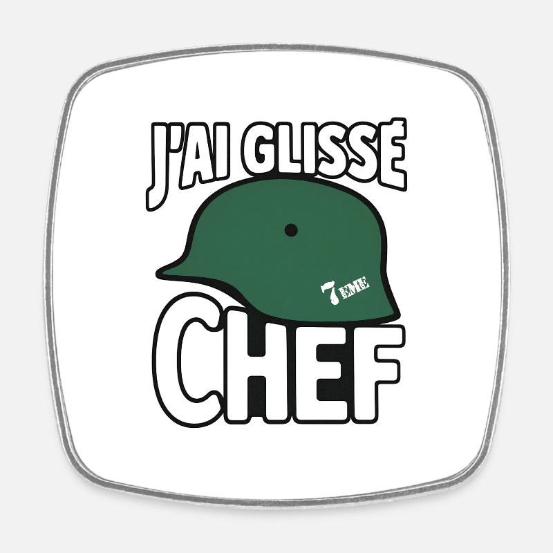 j’ai Glissé chef - Magnet carré - blanc