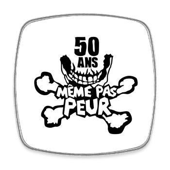 50 ans meme pas peur anniversaire - Magnet carré - blanc - Devant