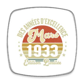 Des Années D'excellence Mars 1933 Cadeau - Magnet carré - blanc - Devant