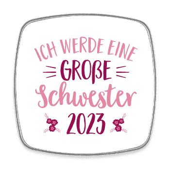 Große Schwester 2023 - Schwangerschaft Baby Geburt - Viereckiger Kühlschrankmagnet - Weiß - Vorne