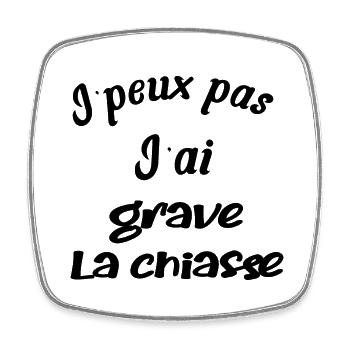 j'peux pas, j'ai grave la chiasse - Magnet carré - blanc - Devant