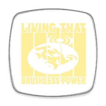 Living That Brushless Power - Viereckiger Kühlschrankmagnet - Weiß - Vorne