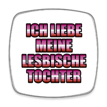Ich Liebe Meine Lesbische Tochter - Viereckiger Kühlschrankmagnet - Weiß - Vorne