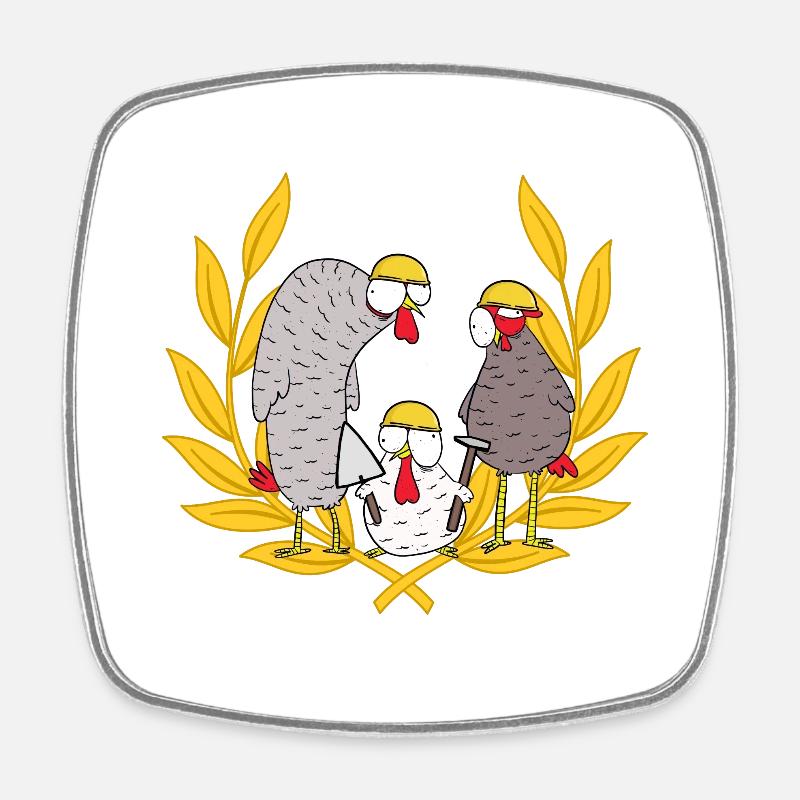 Construction Site Builder Deployment Team Mason Chickens Job - Square fridge magnet - white