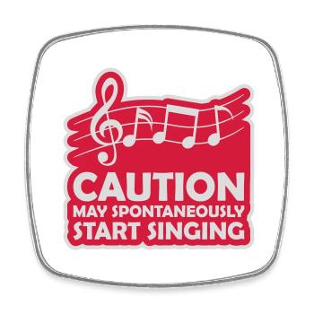 may spontaneously start singing - Viereckiger Kühlschrankmagnet - Weiß - Vorne