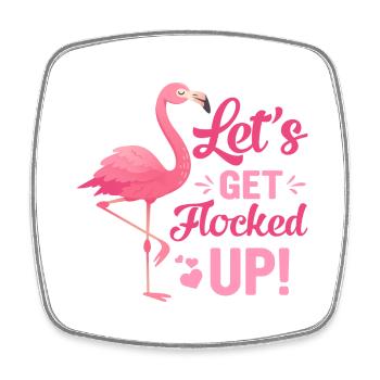 Lass uns in Scharen strömen, Flamingo - Viereckiger Kühlschrankmagnet - Weiß - Vorne
