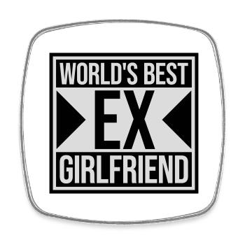 worlds best ex girlfriend - Viereckiger Kühlschrankmagnet - Weiß - Vorne
