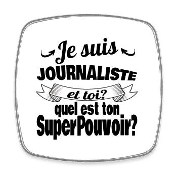 je suis journaliste - Magnet carré - blanc - Devant