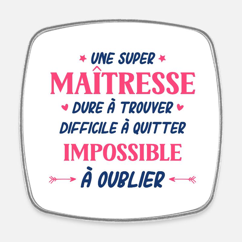 Une super maîtresse - Magnet carré - blanc